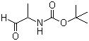 CAS 登录号：114857-00-0 (105499-11-4), (1-甲基-2-氧代乙基)氨基甲酸叔丁酯